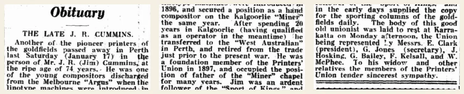 1942 printers' union obituary recounting James Richard Cummins's work at the Melbourne Argus, Kalgoorlie Miner and West Australian